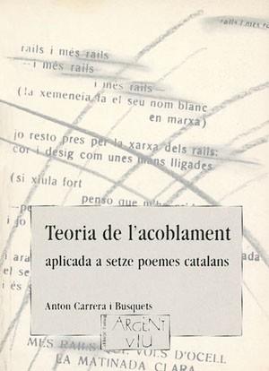 TEORIA DE L'ACOBLAMENT APLICADA A SETZE POEMES CA | 9788479351823 | CARRERA I BUSQUETS, ANTON