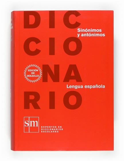 DICCIONARIO SINÓNIMOS ANTÓNIMOS (PEQUEÑO) | 9788467531633 | ALMARZA ACEDO, NIEVES / HERNÁNDEZ, HUMBERTO / MALD