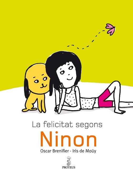 FELICITAT SEGONS NINON, LA | 9788493750862 | BRENIFIER, OSCAR/ MOUY, IRIS DE