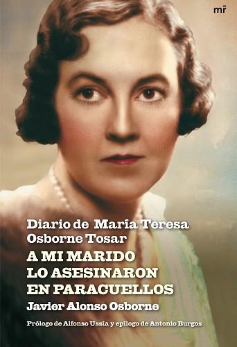 A MI MARIDO LO ASESINARON EN PARACUELLOS | 9788427035652 | OSBORNE, JAVIER ALONSO