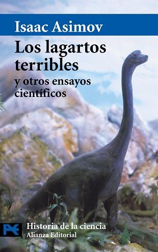 LAGARTOS TERRIBLES Y OTROS ENSAYOS CIENTIFICOS, LO | 9788420673318 | ASIMOV, ISAAC