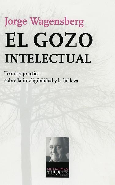 GOZO INTELECTUAL MT-97 | 9788483103951 | WAGENSBERG, JORGE