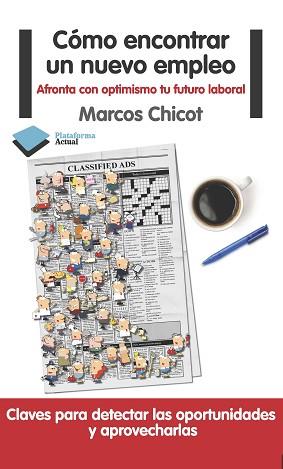 CÓMO ENCONTRAR UN NUEVO EMPLEO | 9788415115861 | MARCOS CHICOT