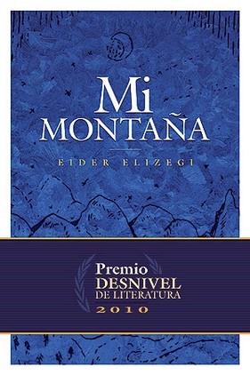 MI MONTAÑA | 9788498292046 | ELIZEGI,EIDER