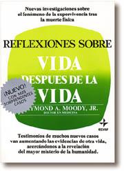 REFLEXIONES SOBRE VIDA DESPUES DE LA MUERTE | 9788471665843 | MOODY, JR., RAYMOND A.