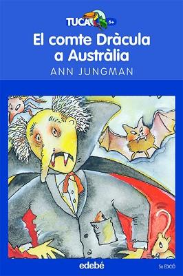 COMTE DRACULA A AUSTRALIA | 9788423675920 | JUNGMAN, ANN