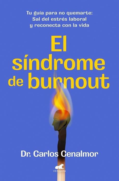 EL SÍNDROME DE BURNOUT | 9788419820525 | CENALMOR, DR. CARLOS