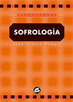 SOFROLOGIA | 9788484450078 | HUBERT, JEAN-PIERRE