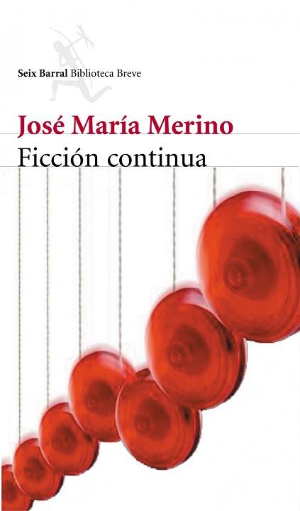 FICCIÓN CONTINUA | 9788432211706 | MERINO, JOSÉ MARÍA