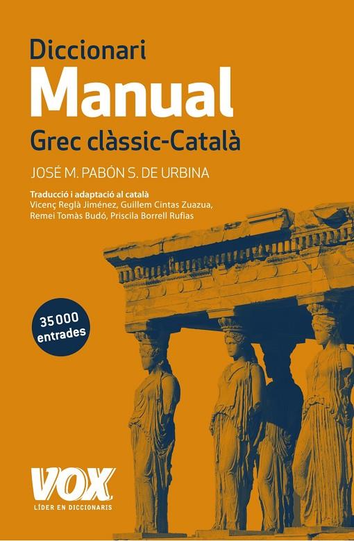 DICCIONARI MANUAL GREC CLÀSSIC-CATALÀ | 9788499742359 | PABÓN DE URBINA, JOSÉ MARÍA