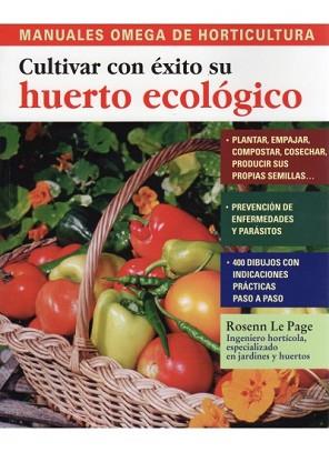 CULTIVAR CON ÉXITO SU HUERTO ECOLÓGICO | 9788428215534 | PAGE, ROSENN LE