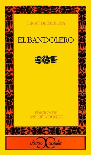 BANDOLERO, EL | 9788470393167 | MOLINA, TIRSO DE