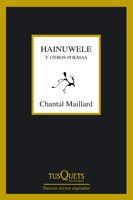 HAINUWELE Y OTROS POEMAS M-259 | 9788483831847 | MAILLARD, CHANTAL