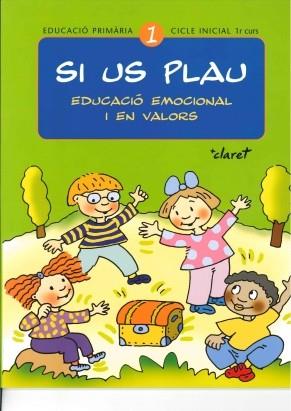 SI US PLAU 1 EDUCACIO PRIMARIA CICLE INICIAL 1 | 9788482977355 | VARIOS AUTORES