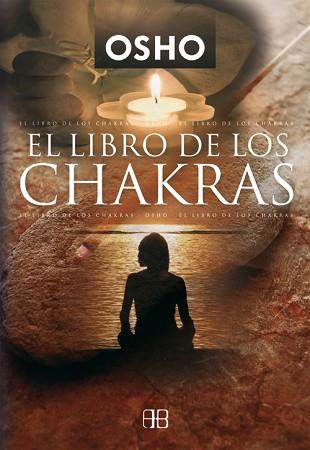 LIBRO DE LOS CHAKRAS, EL | 9788489897335 | OSHO