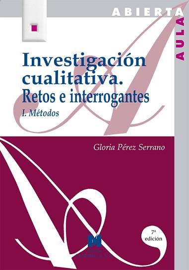 INVESTIGACION CUALITATIVA I METODOS | 9788471336286 | PEREZ SERRANO, GLORIA