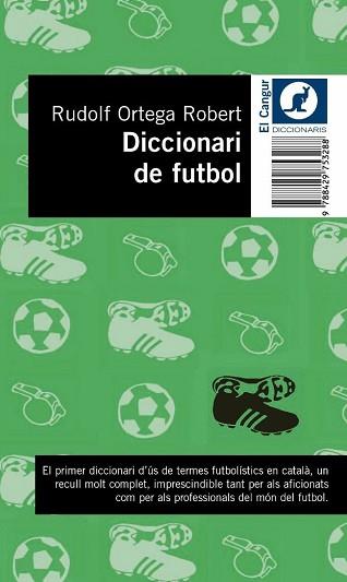 DICCIONARI DE FUTBOL | 9788429753288 | ORTEGA ROBERT, RUDOLF