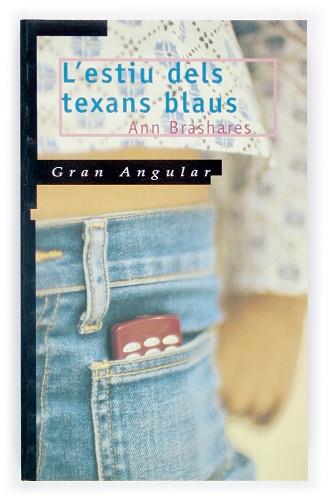 ESTIU DELS TEXANS BLAUS, L' | 9788466106399 | BRASHARES, ANN