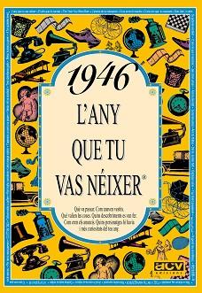 1946. L'ANY QUE TU VAS NEIXER | 9788488907318 | COLLADO BASCOMPTE, ROSA