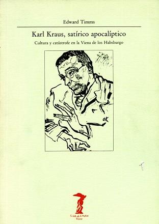 KARL KRAUS SATIRICO BM-27 | 9788477745273 | TIMMS, EDWARD