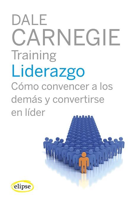 LIDERAZGO | 9788493856519 | DALE CARNEGIE