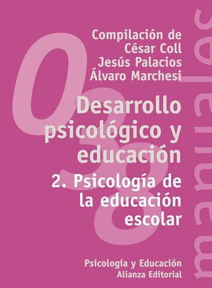 DESARROLLO PSICOLOGICO Y EDUCACION. 2 PSICOLOGIA D | 9788420686851 | COLL, CESAR