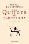 DON QUIJOTE EN BARCELONA | 9788483076392 | CERVANTES SAAVEDRA, MIGUEL DE