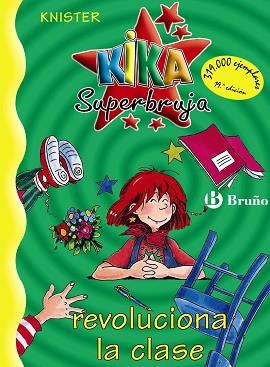 KIKA SUPERBRUJA, REVOLUCIONA LA CLASE | 9788421634233 | KNISTER