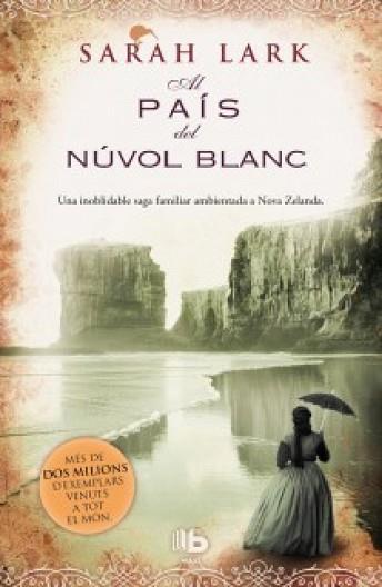 AL PAÍS DEL NÚVOL BLANC (CATALÁN) | 9788498727746 | LARK, SARAH