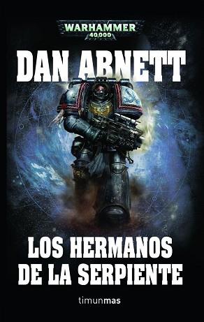 HERMANOS DE LA SERPIENTE Nº1/1 | 9788448044480 | ABNETT, DAN