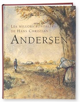 MILLORS RONDALLES DE HANS CHRISTIAN ANDERSEN, LES | 9788498250138 | ANDERSEN, HANS CHRISTIAN