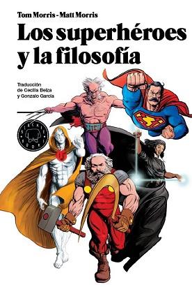 SUPERHEROES Y LA FILOSOFIA | 9788493827212 | AA.VV