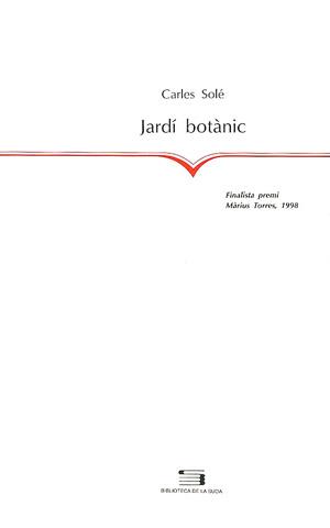 JARDI BOTANIC | 9788479355586 | SOLE, CARLES