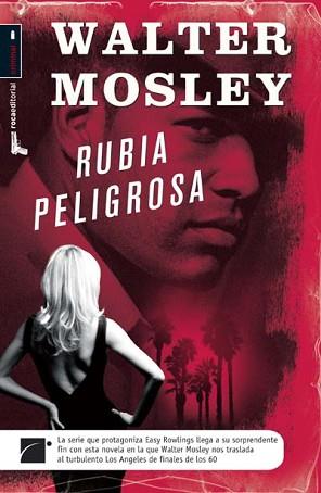 RUBIA PELIGROSA | 9788492429912 | WALTER MOSLEY