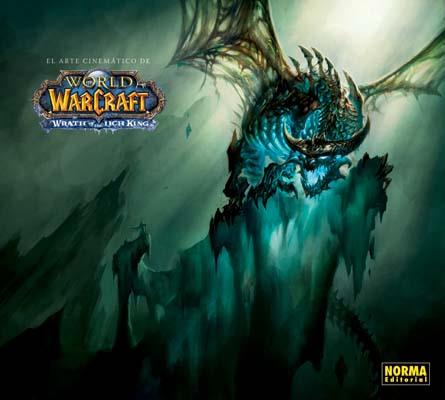 ARTE CINEMATICO DE WORLD OF WARCRAFT WRATH OF THE LICH KING | 9788498478792 | AA.VV