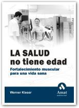 SALUD NO TIENE EDAD | 9788497351072 | KEISER, WERNER