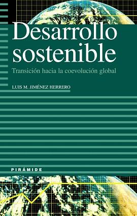 DESARROLLO SOSTENIBLE | 9788436813555 | JIMENEZ HERRERO, LUIS MIGUEL