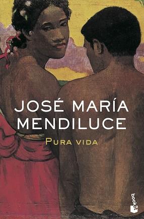 PURA VIDA (NF) | 9788408073246 | MENDILUCE, JOSE MARIA