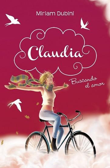 CLAUDIA 2. BUSCANDO EL AMOR | 9788490430095 | DUBINI,MIRIAM