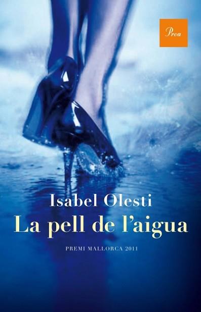 PELL DE L'AIGUA, LA | 9788475883021 | OLESTI, ISABEL