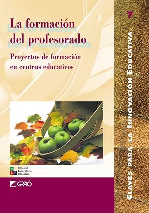 FORMACION DEL PROFESORADO, LA | 9788478272501 | VARIS AUTORS