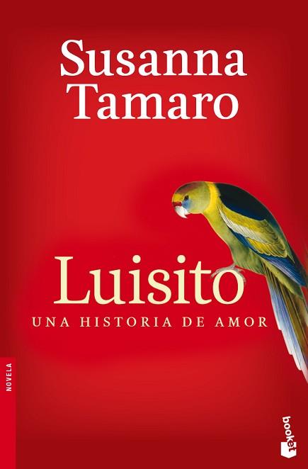 LUISITO. UNA HISTORIA DE AMOR | 9788432250859 | TAMARO, SUSANNA