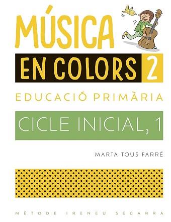 MÚSICA EN COLORS, 2 | 9788498839715 | TOUS FARRÉ, MARTA