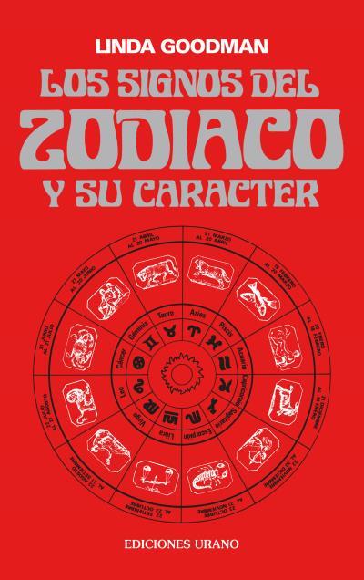 SIGNOS DEL ZODIACO Y SU CARACTER | 9788486344009 | GOODMAN, LINDA