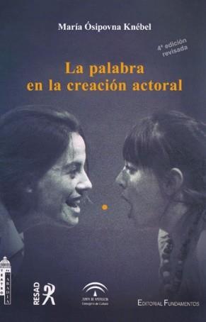 PALABRA EN LA CREACION ACTORAL, LA | 9788424507817 | OSIPOVNA KNEBEL, MARIA