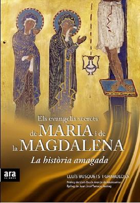 EVANGELIS SECRETS DE MARIA I DE LA MAGDALENA, ELS | 9788492552023 | BUSQUETS I GRABULOSA, LLUIS