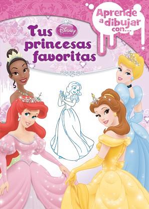 APRENDE A DIBUJAR CON TUS PRINCESAS FAVORITAS | 9788499513645 | DISNEY