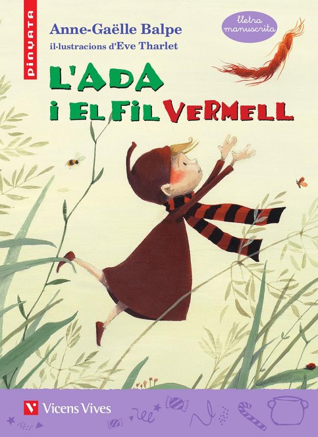 L'ADA I EL FIL VERMELL (LLETRA MANUSCRITA) | 9788468236551 | BALPE, ANNE-GAËLLE