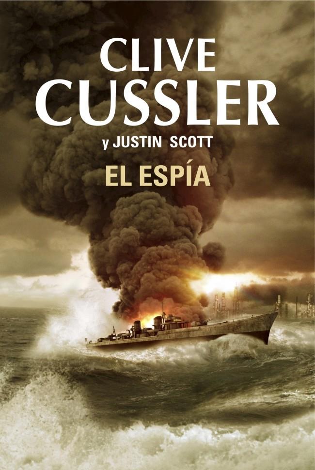 EL ESPÍA (ISAAC BELL 3) | 9788401354281 | CUSSLER,CLIVE/SCOTT,JUSTIN