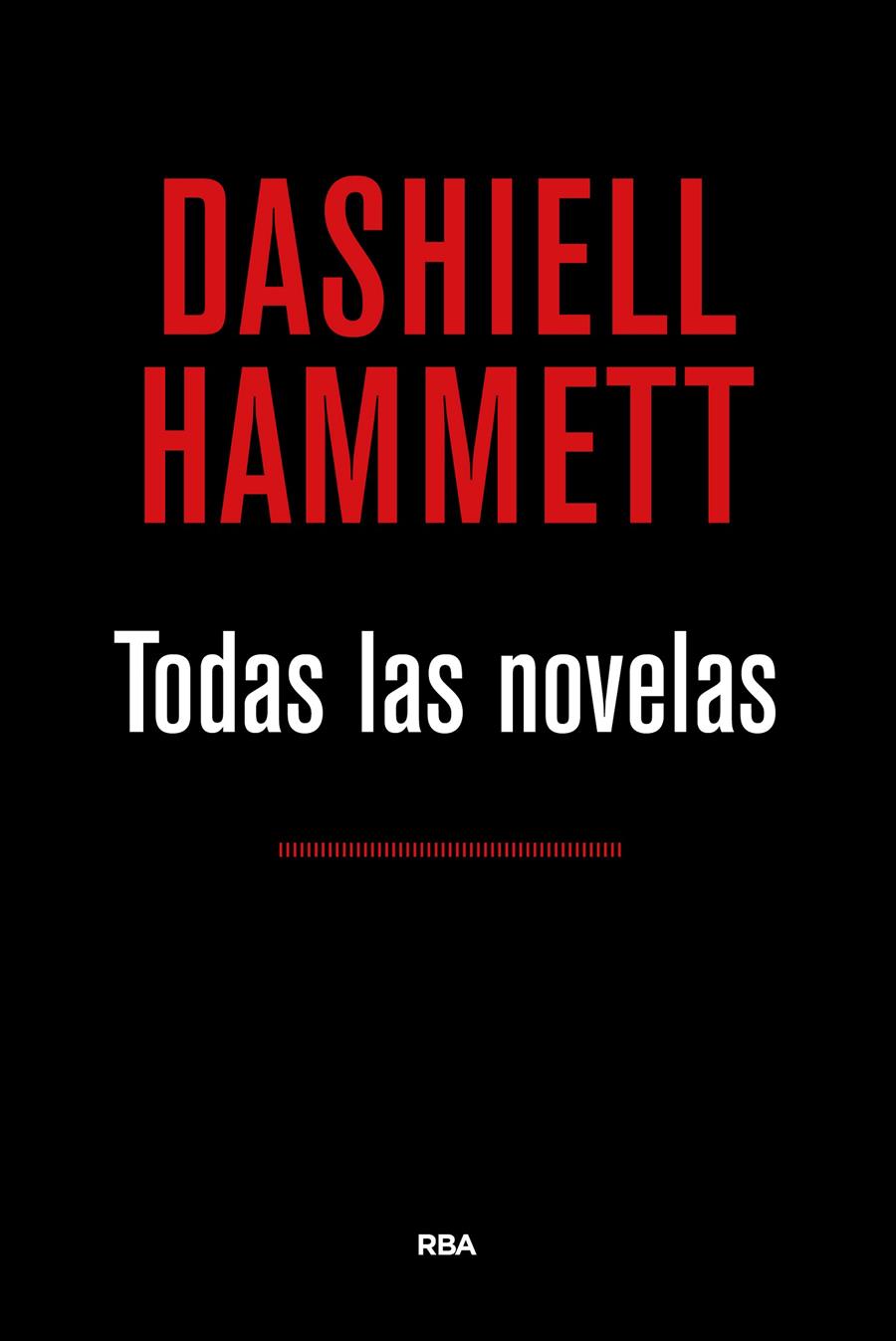 TODAS LAS NOVELAS (HAMMETT) | 9788490567852 | HAMMETT , DASHIELL